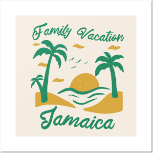 Family Vacation Jamaica Posters and Art